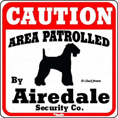 Raining Cats and Dogs | Airedale Caution Sign, the Perfect Dog Warning Sign