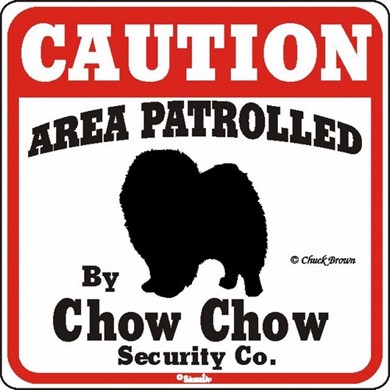 Raining Cats and Dogs | Chow Caution Sign, the Perfect Dog Warning Sign
