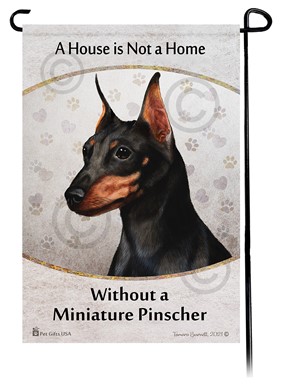 Raining Cats and Dogs | Miniature Pinscher House is Not a Home Garden Flag