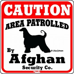 Afghan Hound Caution Sign, the Perfect Dog Warning Sign