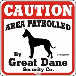 Great Dane Caution Sign, the Perfect Dog Warning Sign