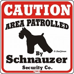 Schnauzer Caution Sign, the Perfect Dog Warning Sign