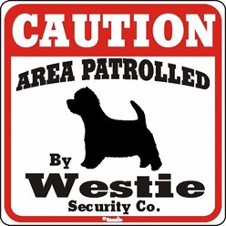 West Highland Terrier Caution Sign, a Fun Dog Warning Sign